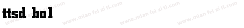 ttsd bold字体转换